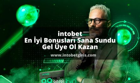 intobet-bonus-bahis-casino-uye-kayit-1